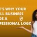 Reasons Why Your Business Needs A Professional Logo