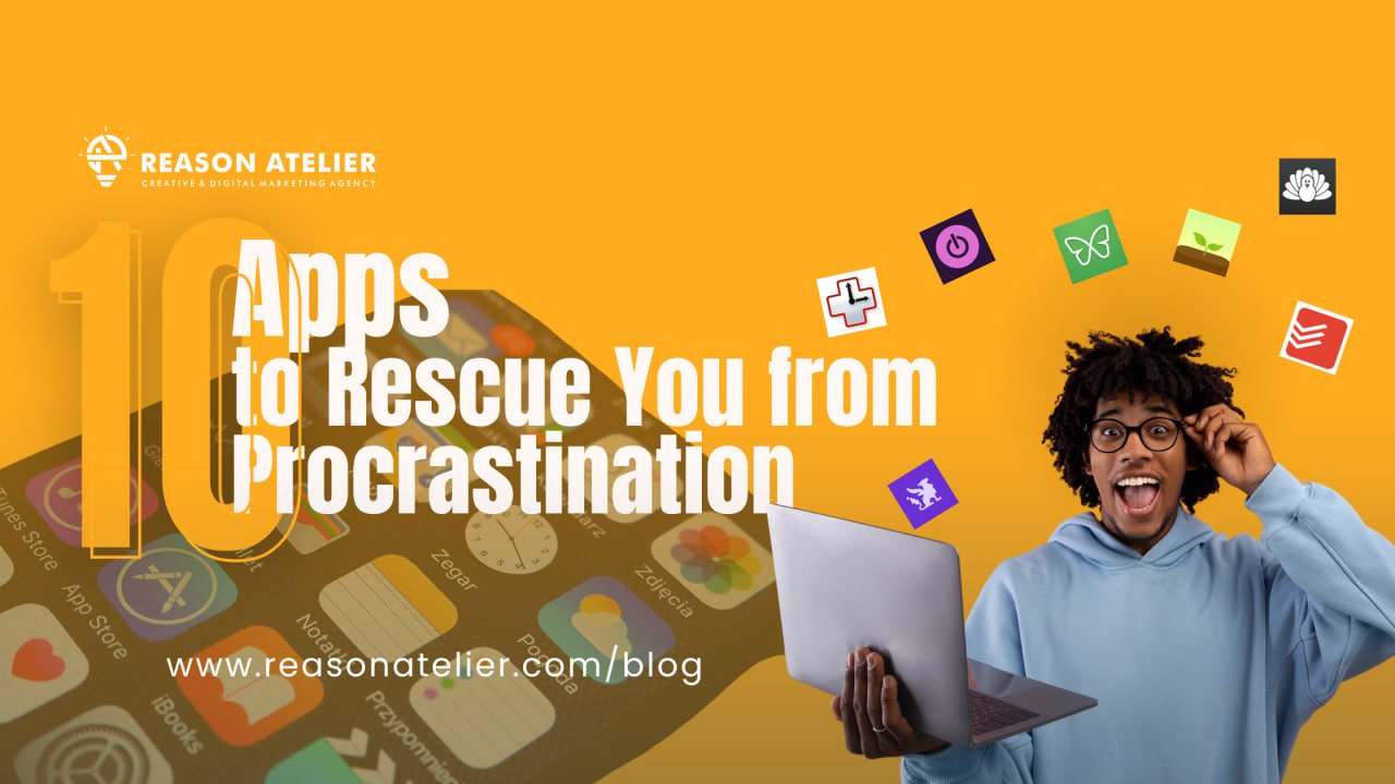 10 Apps to Rescue You from Procrastination