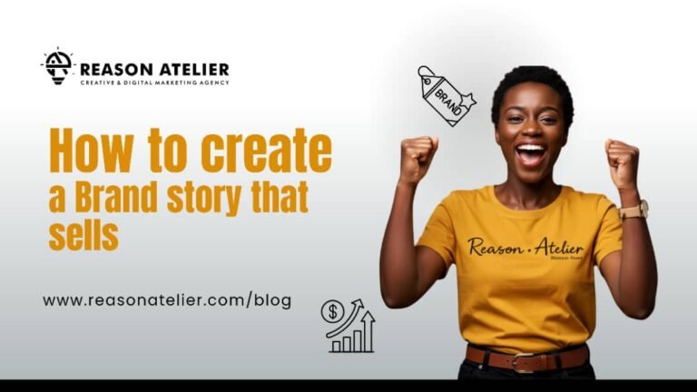 How to Create a Brand Story That Sells